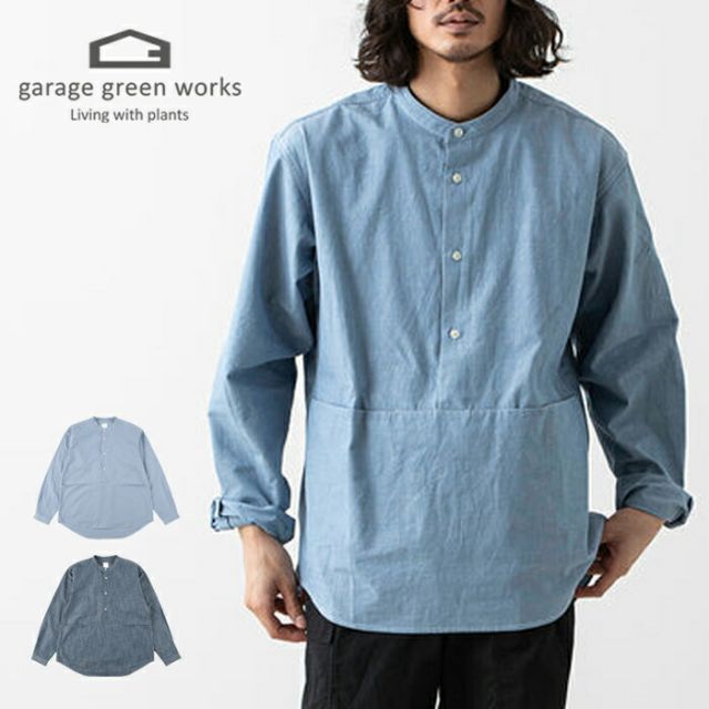ガレージグリーンワークス スモックシャツ ノーカラーシャツ garage green works [ 231215 ] FLOWER POCKET DUNGAREE SHIRT ワークシャツ 長袖